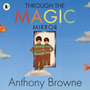 Through the Magic Mirror-9781406326284