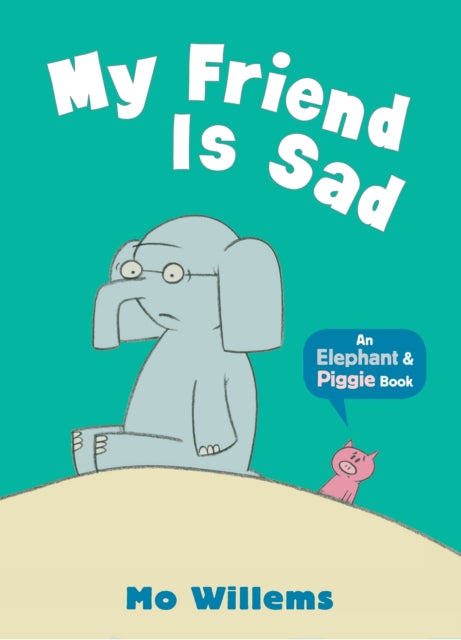 My Friend Is Sad-9781406338478