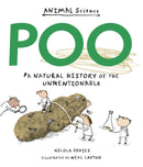 Poo: A Natural History of the Unmentionable-9781406356632