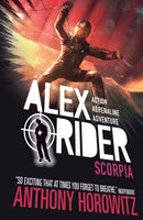 Scorpia : The explosive fifth adventure in the bestselling spy series that's sold over 21 million copies; for fans of action, gadgets and danger aged 9-14-9781406360233