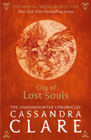 The Mortal Instruments 5: City of Lost Souls-9781406362206