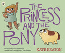 The Princess and the Pony-9781406365382
