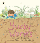 Yucky Worms : A natural history of the humble earthworm for young minibeast fans age 3-7-9781406367041