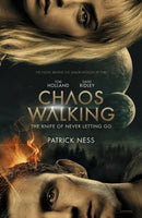 Chaos Walking: Book 1 The Knife of Never Letting Go : Movie Tie-in-9781406385397