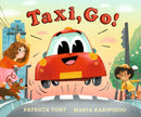 Taxi, Go! : An upbeat, rhyming read-aloud adventure perfect for any car lover-9781406385687