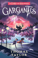 Gargantis : From the hugely original and highly popular middle grade seaside mystery series for children age 9, 10, 11, 12 from an award-winning author-9781406386295