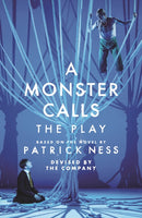 A Monster Calls: The Play-9781406387131