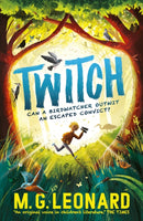 Twitch : The multi-award-winning mystery adventure series about birdwatching detectives, celebrating friendship, bravery and the magic of nature; a summer read for age 9, 10, 11, 12-9781406389371