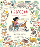Grow: Secrets of Our DNA-9781406394337