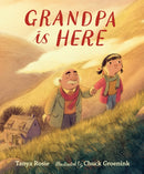 Grandpa Is Here : A family reunion picture book story, perfect for 3-7 year-olds to gift and share with Grandpa on Grandparents Day-9781406394887