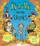 Isabelle and the Crooks-9781406395945