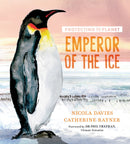 Protecting the Planet: Emperor of the Ice-9781406397086