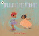 Julian at the Wedding : The highly acclaimed sequel to JULIAN IS A MERMAID, the multi-award-winning modern classic picture book-9781406398465