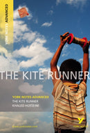 The Kite Runner (York Notes Advanced) English Literature Study Guide - for 2026, 2027 exams : York Notes Series-9781408217290