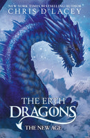 The Erth Dragons: The New Age : Book 3-9781408349564