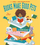 Books Make Good Pets-9781408359877