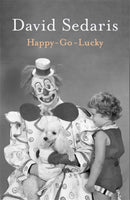 Happy-Go-Lucky : 'Unquestionably the king of comic writing' Guardian-9781408714119