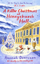 A Killer Christmas at Honeychurch Hall : the perfect festive read-9781408715901