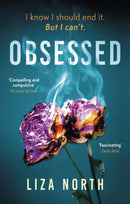 Obsessed : A totally gripping psychological thriller with a shocking twist-9781408716236