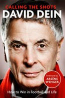 Calling the Shots : How to Win in Football and Life-9781408716335