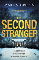 The Second Stranger : One detective. One murderer. But which is which?-9781408725252