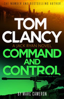 Tom Clancy Command and Control : The tense, superb new Jack Ryan thriller-9781408727843