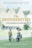The Disinherited : A Story of Family, Love and Betrayal-9781408843406