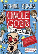 Uncle Gobb and the Dread Shed-9781408851326
