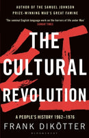 The Cultural Revolution : A People's History, 1962-1976-9781408856529