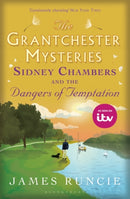Sidney Chambers and The Dangers of Temptation : Grantchester Mysteries 5-9781408870235