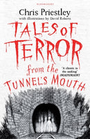 Tales of Terror from the Tunnel's Mouth-9781408871102