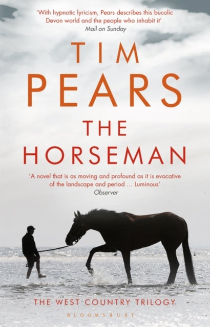 The Horseman : The West Country Trilogy-9781408876848