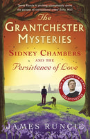 Sidney Chambers and The Persistence of Love : Grantchester Mysteries 6-9781408879047