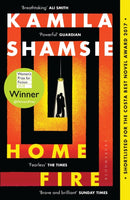 Home Fire : WINNER OF THE WOMEN'S PRIZE FOR FICTION 2018-9781408886793