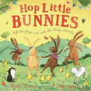 Hop Little Bunnies : A Lift-the-Flap Adventure-9781408892930