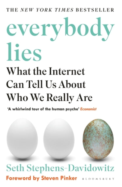 Everybody Lies : What the Internet Can Tell Us About Who We Really Are-9781408894736