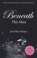 Beneath This Man-9781409151500