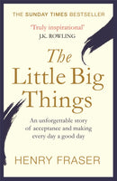 The Little Big Things : The Inspirational Memoir of the Year-9781409167792