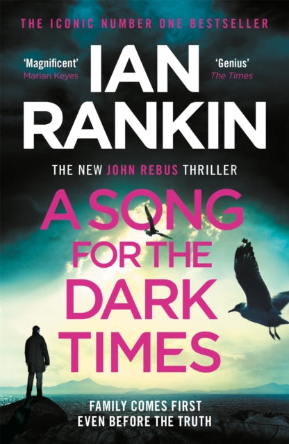 A Song for the Dark Times : The number one bestselling series that inspired BBC One's REBUS-9781409176992