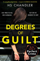 Degrees of Guilt : A gripping psychological thriller with a shocking twist-9781409178217