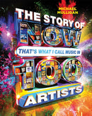 The Story of NOW That's What I Call Music in 100 Artists-9781409179948