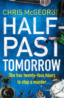 Half-Past Tomorrow-9781409187592