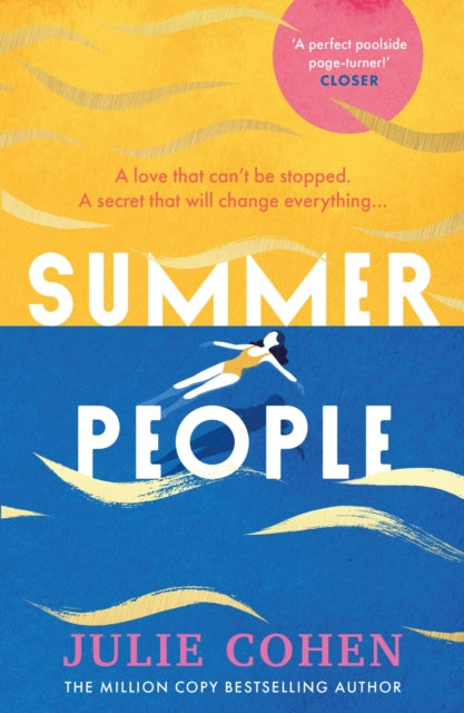Summer People : The captivating and page-turning poolside read you don't want to miss this year!-9781409190158