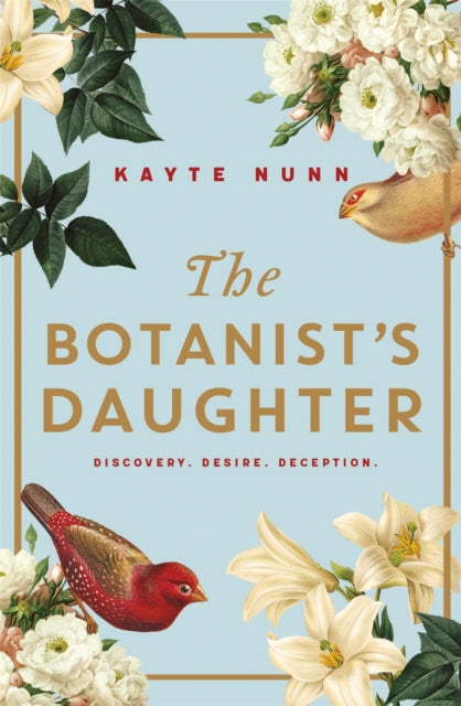 The Botanist's Daughter : The bestselling and captivating historical novel readers love!-9781409190530
