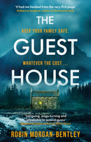 The Guest House : 'A tense spin on the locked-room mystery' Observer-9781409194224
