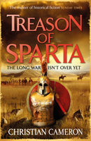 Treason of Sparta : The brand new book from the master of historical fiction!-9781409198215
