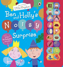 Ben and Holly's Little Kingdom: Ben and Holly's Noisy Surprise-9781409309277