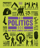 The Politics Book : Big Ideas Simply Explained-9781409364450