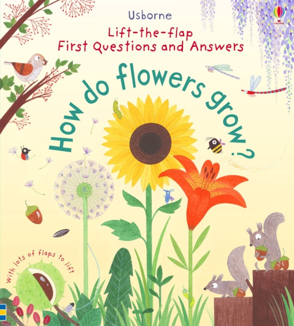 First Questions and Answers: How do flowers grow?-9781409582137