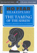 The Taming of the Shrew : No Fear Shakespeare Side-by-Side Plain English-9781411401006